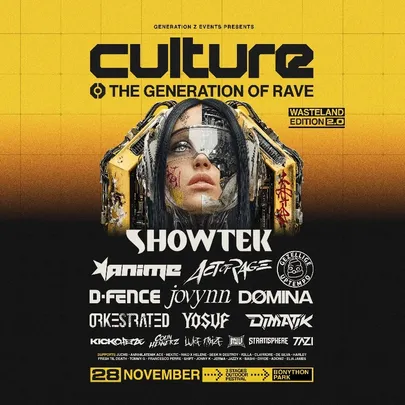 CULTURE- THE GENERATION OF RAVE- Wasteland Edition 2.0 (END OF YEAR OUTDOOR FESTIVAL)