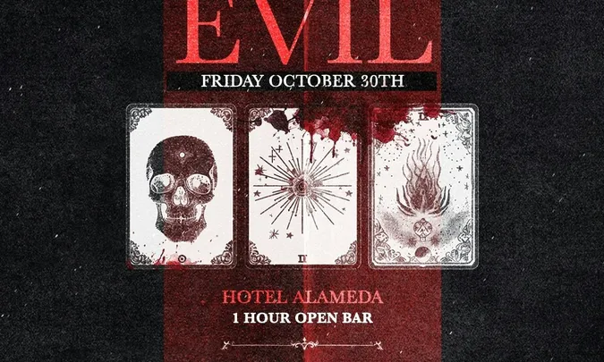 House of Evil: Halloween at Hotel Alameda — Oct 30