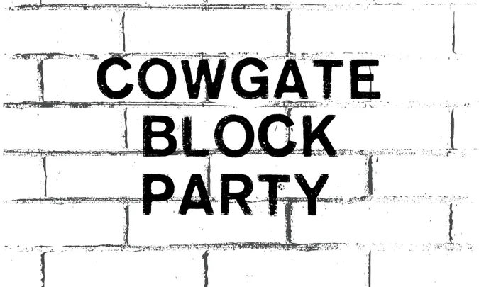 Cowgate Block Party