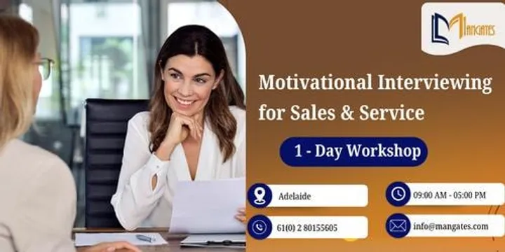 Motivational Interviewing for Sales & Service – 1 Day Workshop | Adelaide