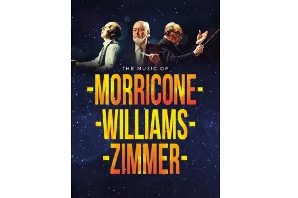 Royal Film Concert Orchestra: "The music of Morricone, Zimmer and Williams"