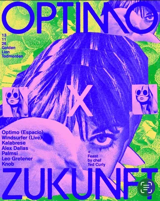 Zukunft X Optimo at Golden Lion Todmorden