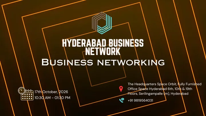 HYDERABAD BUSINESS NETWORK BUSINESS NETWORKING