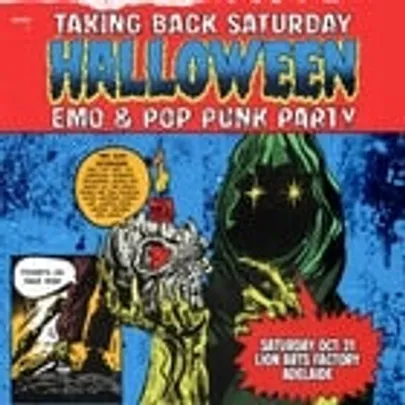Taking Back Saturday Halloween: Emo & Pop Punk Party - Adelaide