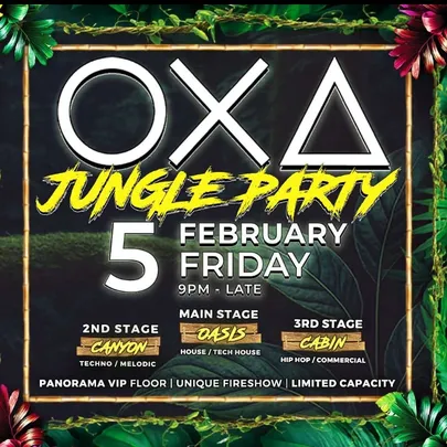 OXA - Jungle Party - with 3 Stages [05.02.27]