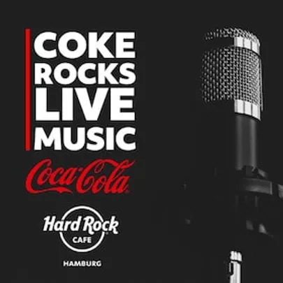 Coke Rocks Hamburg - Livemusic Sessions im Hard Rock Cafe Hamburg