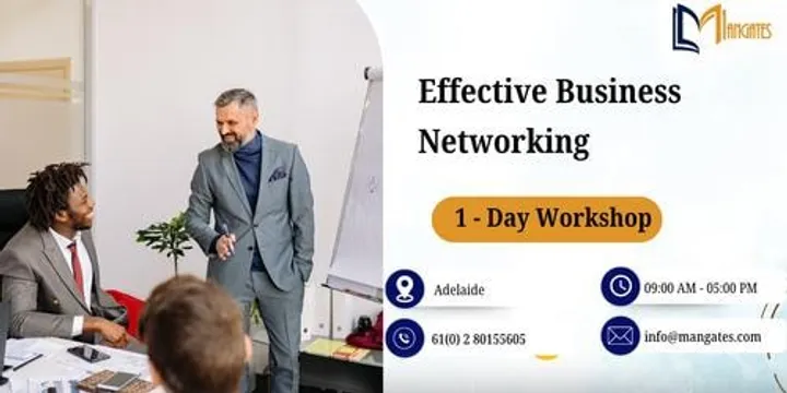 Effective Business Networking – 1 Day Workshop in Adelaide
