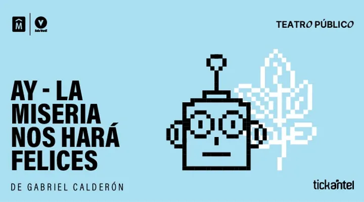 Ay! La miseria nos hará felices