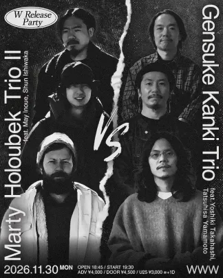 Marty Holoubek Trio II × Gensuke Kanki Trio W Release Party