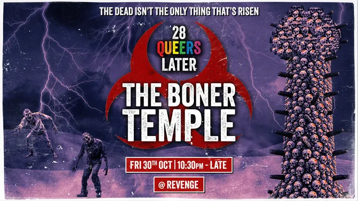 28 Queers Later: The Boner Temple @ Revenge