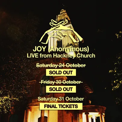 JOY (Anonymous) - Hackney Church