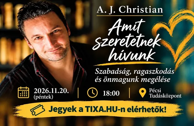 A. J. Christian: Amit szeretetnek hívunk