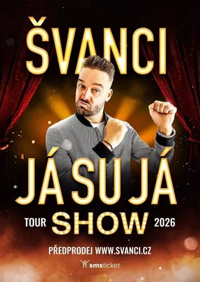 ŠVANCI SHOW - JÁ SU JÁ - Brno