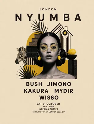 NYUMBA: Afro & Melodic House at Bread & Butter