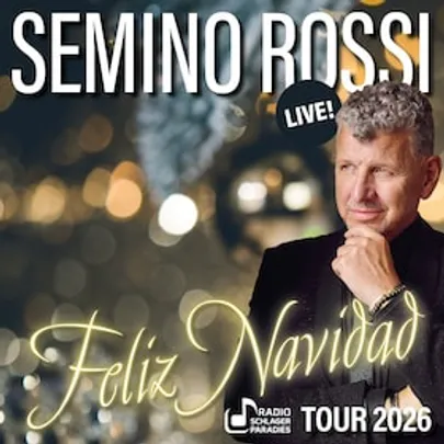 Semino Rossi - Weihnachtskonzert - Feliz Navidad Tour 2026