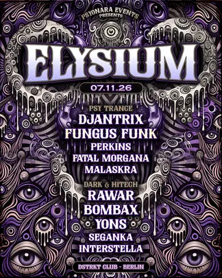 ELYSIUM - Fungus Funk - Rawar - Djantrix - Bombax