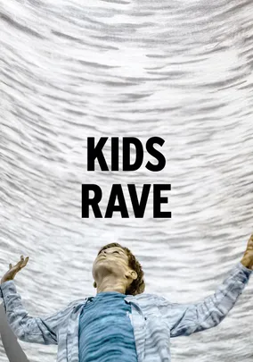 KIDS RAVE