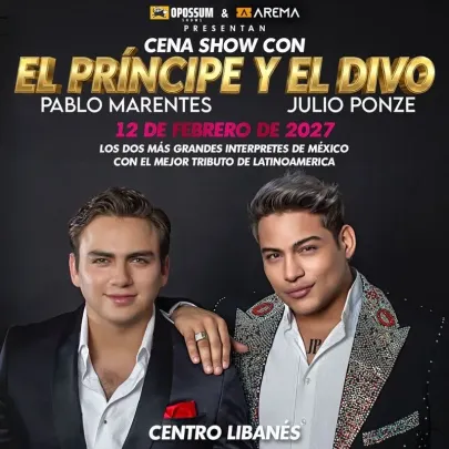 Cena Show con El Principe y El Divo en CDMX
