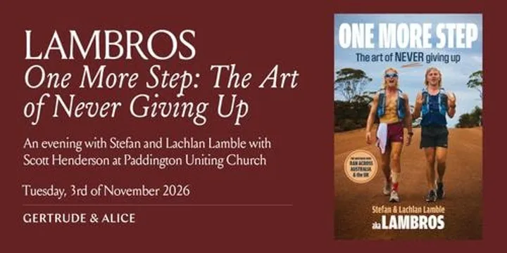 Lambros, Stefan & Lachlan Lamble: One More Step