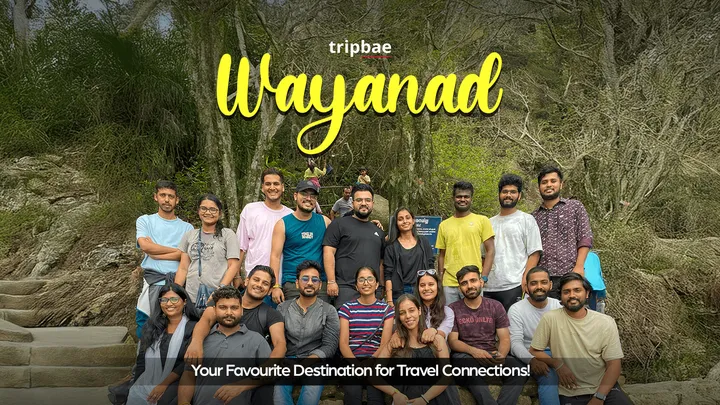 Wayanad Backpacking Weekend Trip by Tripbae