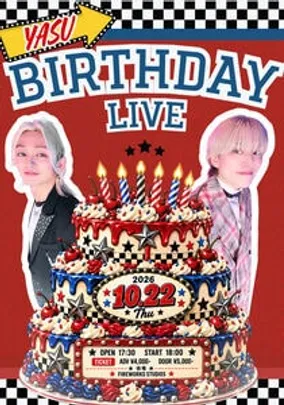 YASU BIRTHDAY  LIVE