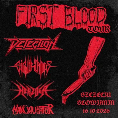 FIRST BLOOD TOUR | SZCZECIN | DETECTION x SIGNIFICANCE x HERZOGA x NAKÜRVIATOR