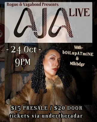 Rogue And Vagabond Presents: AJA Live