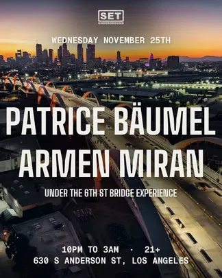 SET w/Patrice Baumel & Armen Miran under the 6th Bridge in LA