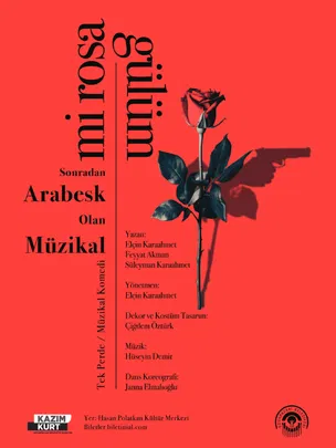 Mi Rosa Sonradan Arabesk Olan Müzikal