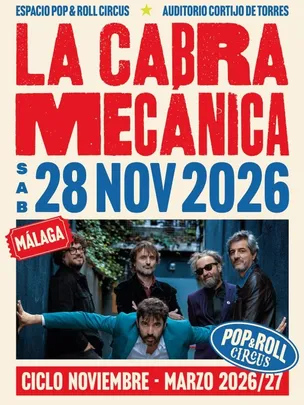 CONCIERTO LA CABRA MECÁNICA - MÁLAGA - SALA CIRCUS - SÁBADO 28 DE NOVIEMBRE