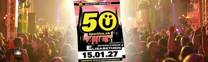 ü50 Party Basel @ OKE