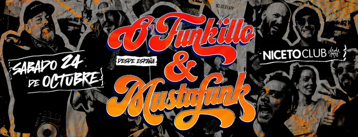 Mustafunk +  O´funk´illo (España) en Niceto Club (+18 años)