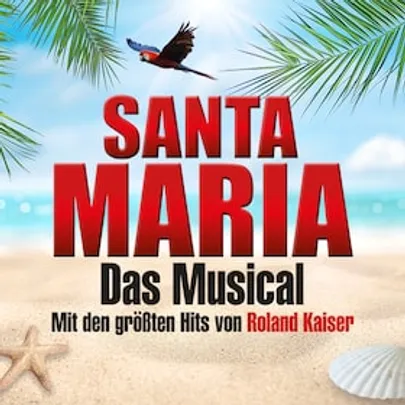 Santa Maria - Das Musical: Insel wie aus Träumen geboren
