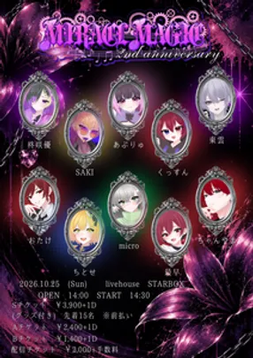 miracle magic - 奇跡の魔法 - 2nd Anniversary