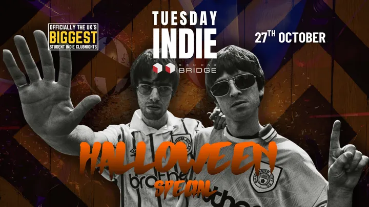 Tuesday Indie HALLOWEEN SPECIAL at Second Bridge - 27th October