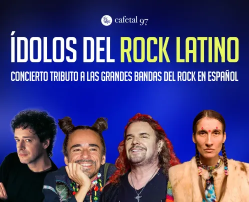Ídolos del Rock en Español Concierto Tributo
