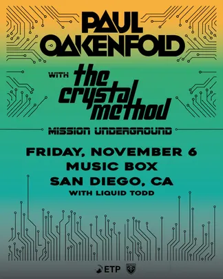 Paul Oakenfold + The Crystal Method