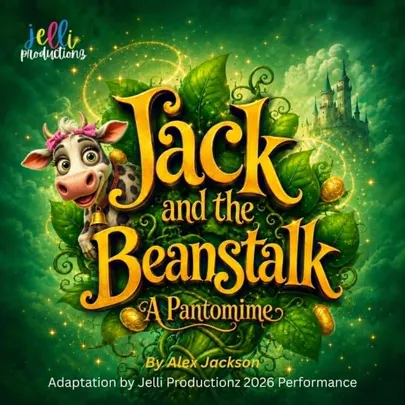 Jack and the Beanstalk. A Pantomime