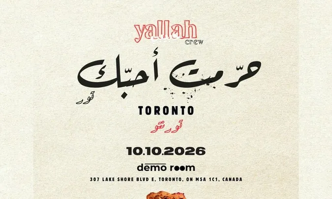 YALLAH HABIBI CREW CANADA TOUR 2026
