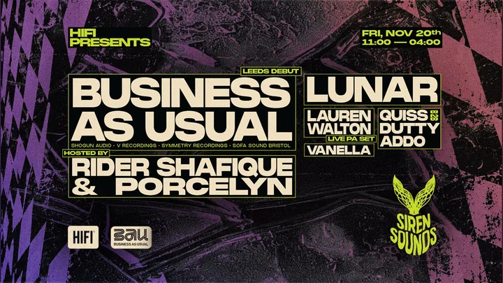 Hifi Presents: Business As Usual x Siren Sounds Takeover!