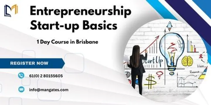 Entrepreneurship Start-up Basics: 1 Day Course in Brisbane