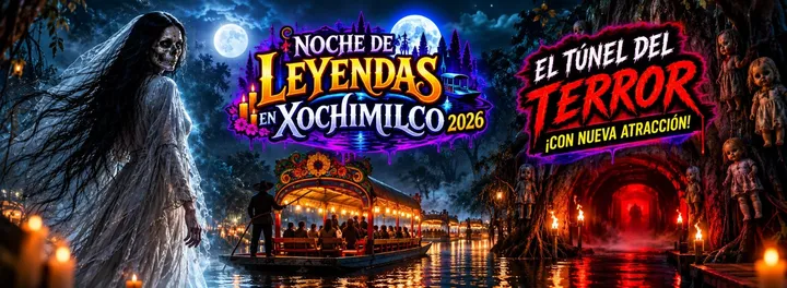 Noche de Leyendas en Xochimilco/ Túnel del Terror