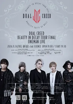 DUAL CREED BEAUTY IN DECAY TOUR FINAL ONEMAN LIVE【Sチケット】