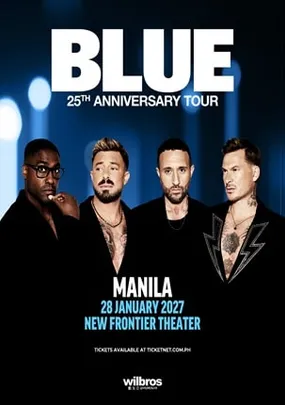BLUE 25TH ANNIVERSARY TOUR