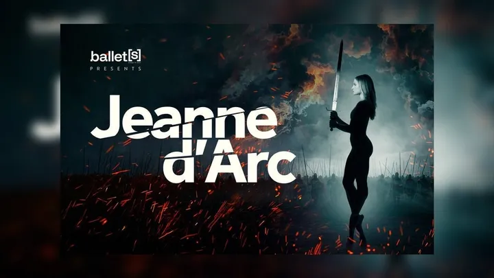 Jeanne d'Arc by the Glen Lambrecht Ballet