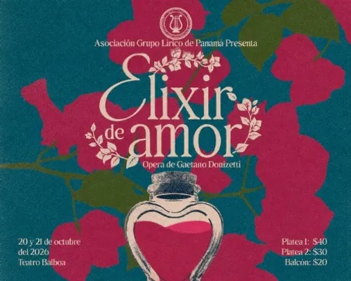 ASOCIACION GRUPO LIRICO DE PANAMA PRESENTA: ELIXIR DE AMOR