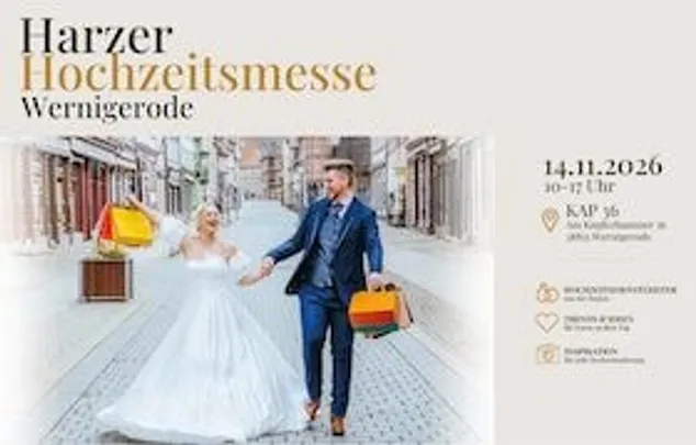 Harzer Hochzeitsmesse Wernigerode - ein Muss für angehende Brautpaare