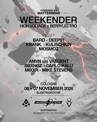WEEKENDER with MOSMOZ, MIXXR, KRANK. uvm