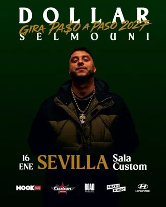 CONCIERTO DOLLAR SELMOUNI - SEVILLA - SALA CUSTOM - SÁBADO 16 DE ENERO