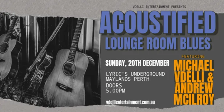 Acoustafied (Michael Vdelli and Andrew McIlroy)